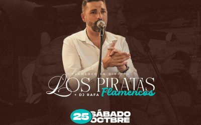🎶 Sábado 25 de Octubre – Flamenco en Directo con Los Piratas Flamencos